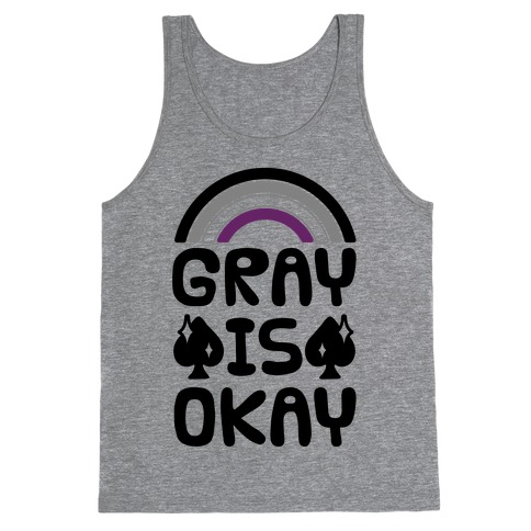Gray Is Okay Tank Top