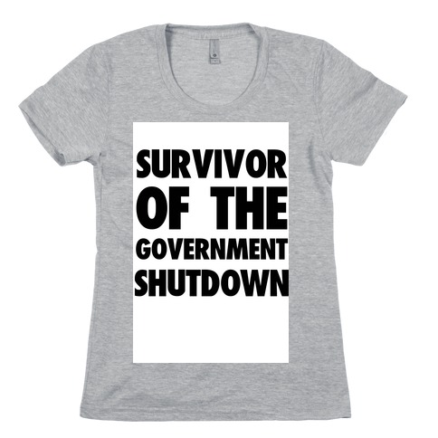 Survivor of the Government Womens T-Shirt