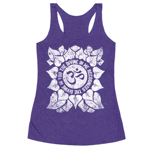 The Divine In Me Recognizes The Divine In You - Racerback Tank Tops - HUMAN