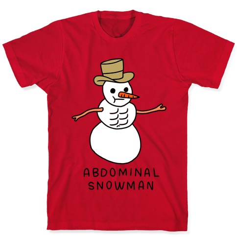 Abdominal Snowman T-Shirts | LookHUMAN