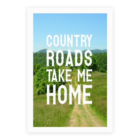 Country Roads Poster
