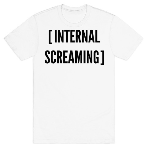 Internal Screaming T-Shirt