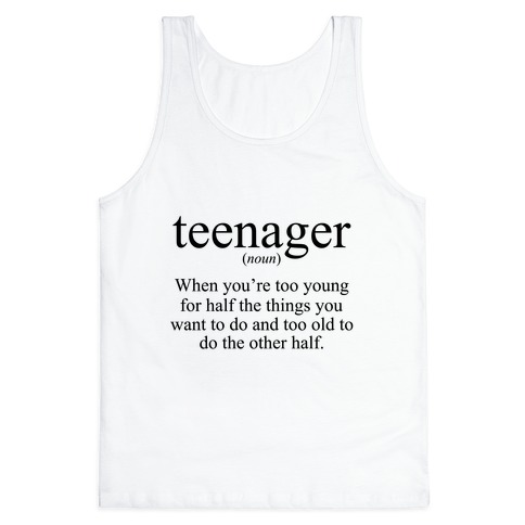 Teenager Definition Tank Top