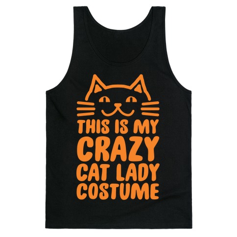 This is my Crazy Cat Lady Costume Tank Top