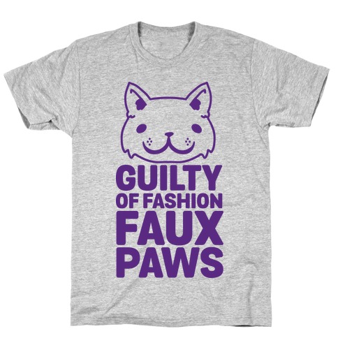 Guilty of Fashion Faux Paws T-Shirt