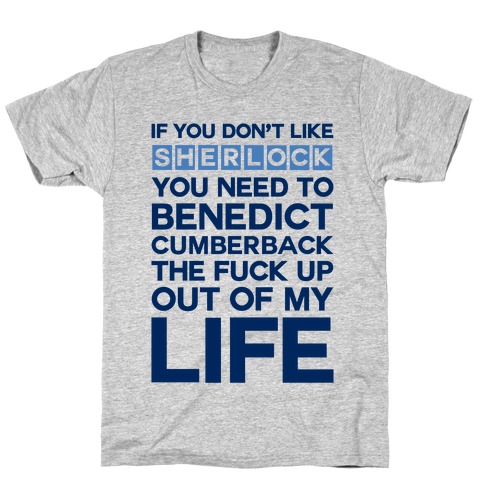 Don't Like Sherlock T-Shirt