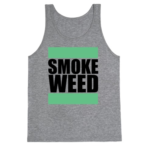 Smoke Weed Tank Top