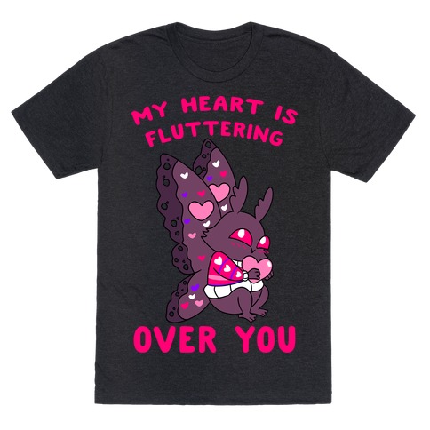 My Heart Is Fluttering Over You T-Shirt