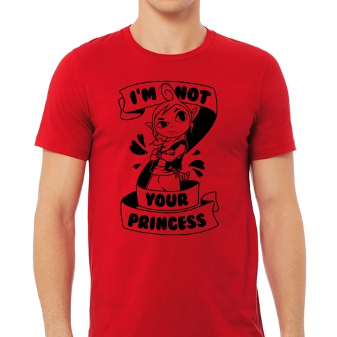 I'm Your Princess (Tetra) T-Shirts |