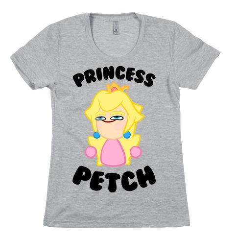 Princess Petch Womens T-Shirt