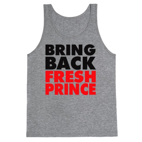 Bring Back Fresh Prince Tank Top
