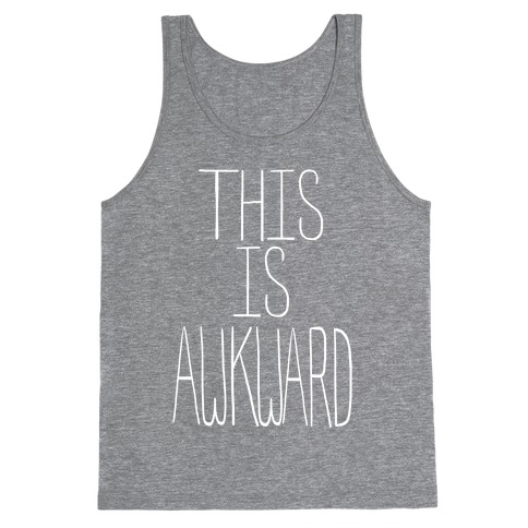This is Awkward (juniors) Tank Top