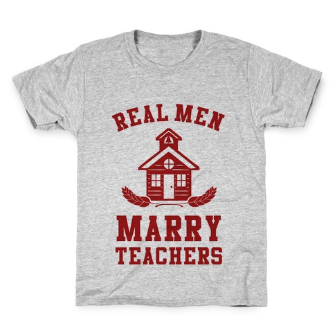 Real Men Marry Teachers Kids T-Shirt