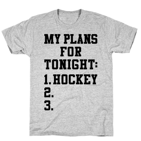 Hockey Plans T-Shirt
