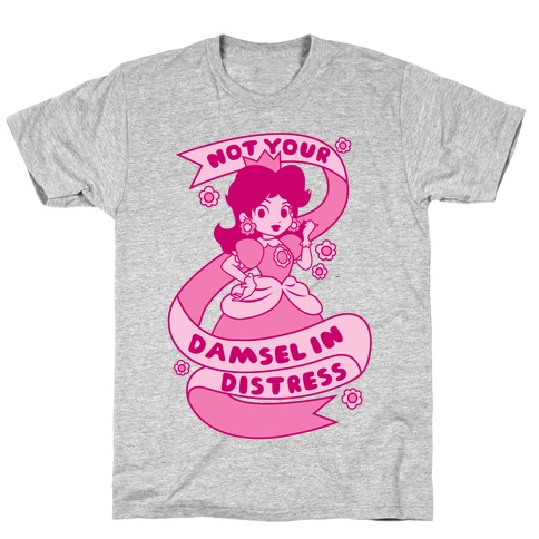 Not Your Damsel In Distress T-Shirt