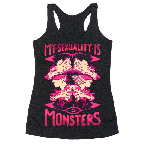 My Sexuality Is Monsters Racerback Tank Top