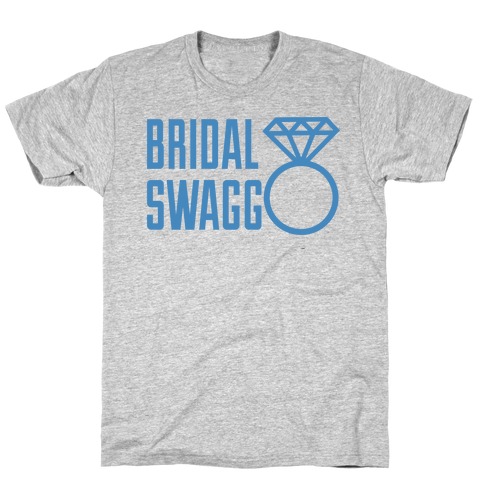 Bridal Swagg T-Shirt