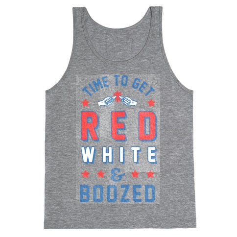 Red White & Boozed (Tank) Tank Top
