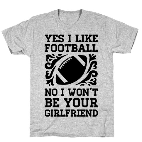 My Boyfriend Out There American Football Girlfriend Shirt - TeeUni