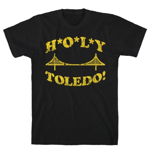 Holy Toledo T-Shirt