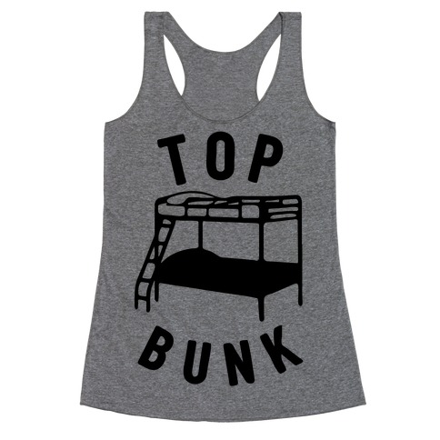 Top Bunk Racerback Tank Top