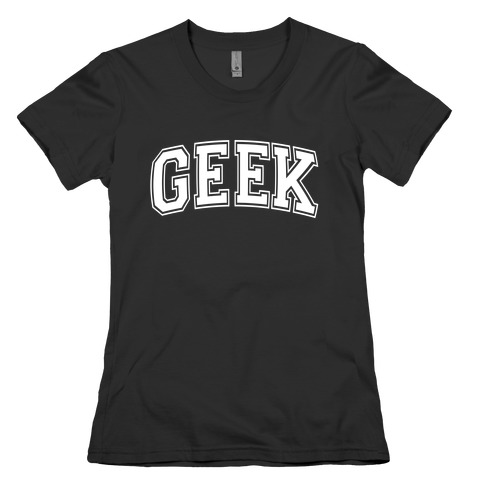 Geek Womens T-Shirt