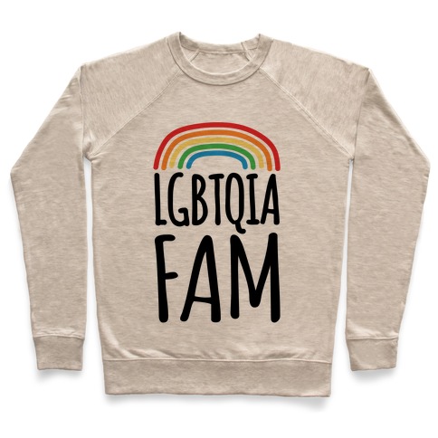 LGBTQIA FAM Pullover