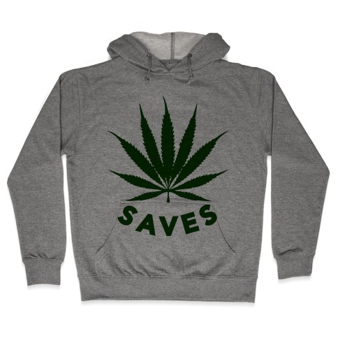 Weed Saves Hooded Sweatshirt