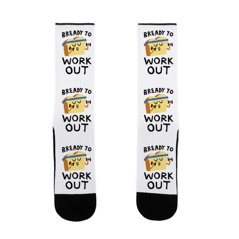 Bready To Workout Sock