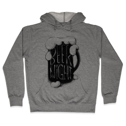 Beer Night Hooded Sweatshirt