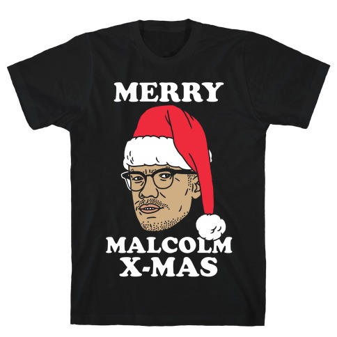 Malcolm X-Mas T-Shirt