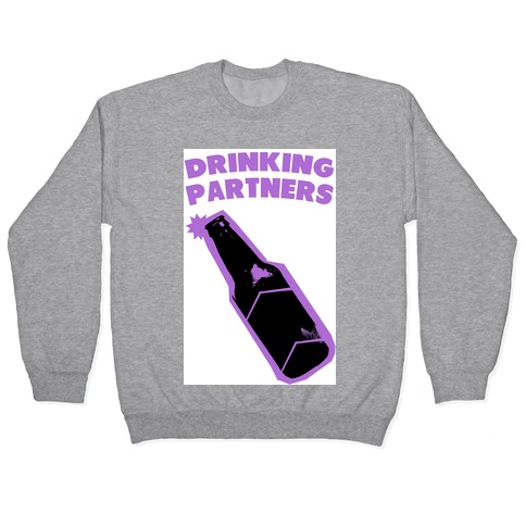 Drinking Partners (Purple) Pullover