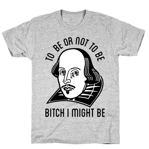PROSE BEFORE HOES William Shakespeare T Shirt playwright poet Othello Macbeth 