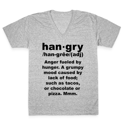 Hangry Definiton V-Neck Tee Shirt