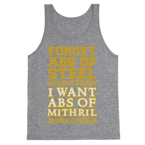 I Want Abs of Mithril Tank Top