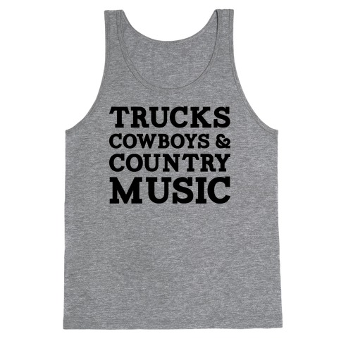 Trucks Cowboys and Country Music Tank Top
