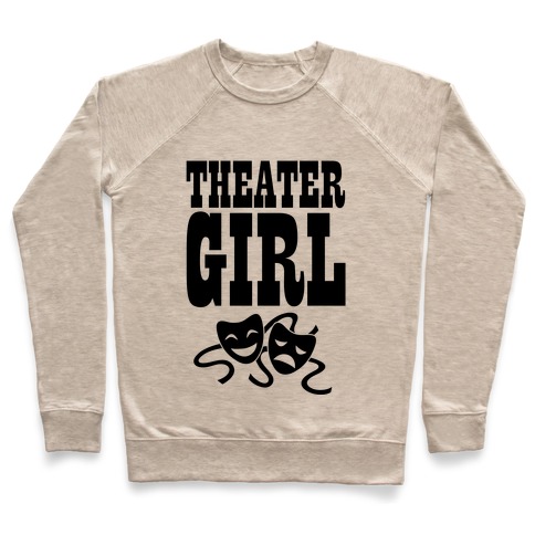 Theater Girl Pullover