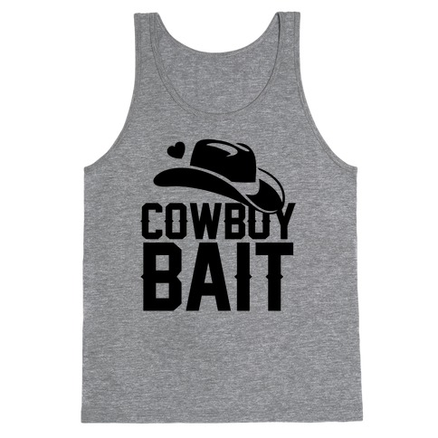 Cowboy Bait Tank Top