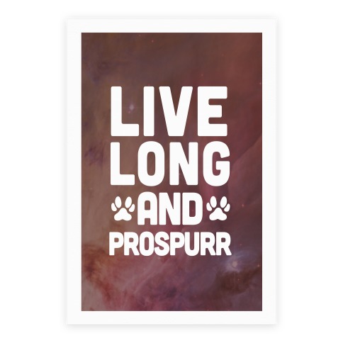 Live Long And Prospurr Poster