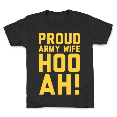 Proud Army Wife Kids T-Shirt