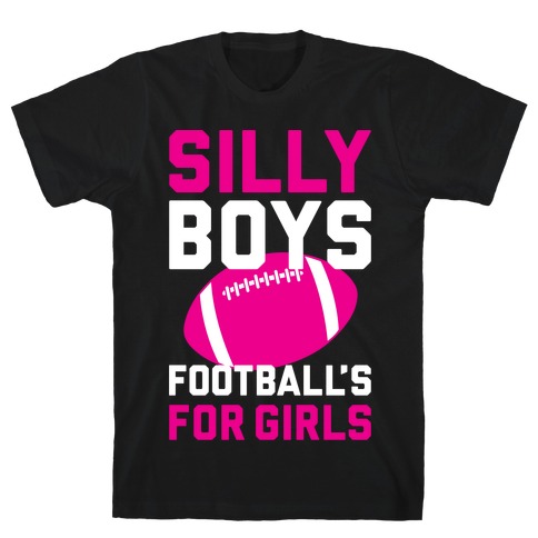 Silly Boys T-Shirt
