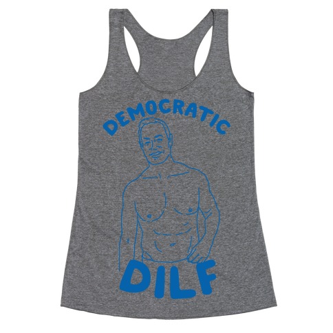 Democratic Dilf Racerback Tank Top