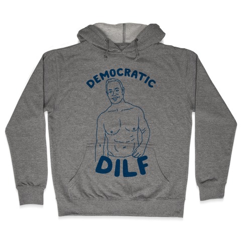 Democratic Dilf Hooded Sweatshirt