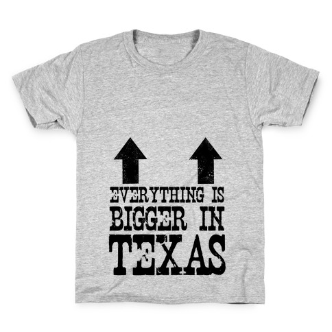 Everything is Bigger in Texas (Boobs) Kids T-Shirt