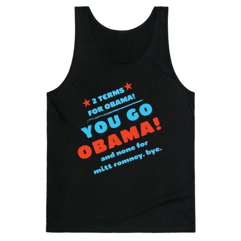 You Go Obama! (Mean Girls) Tank Top
