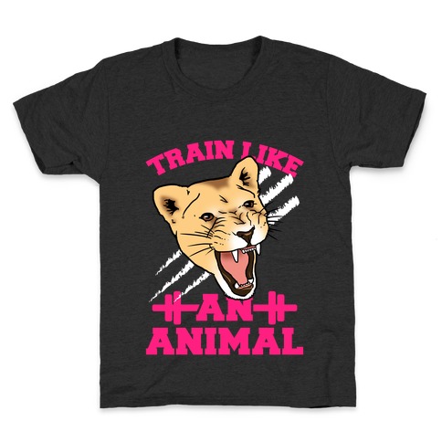 Train Like an Animal Kids T-Shirt
