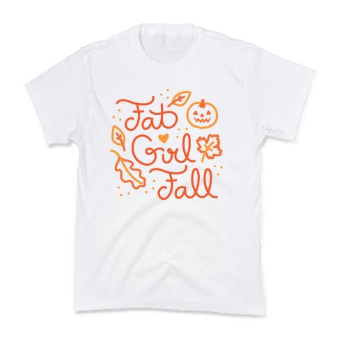 Fat Girl Fall Kids T-Shirt