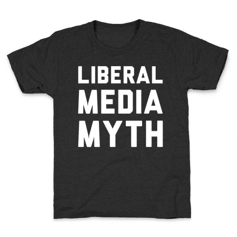 Liberal Media Myth White Print Kids T-Shirt