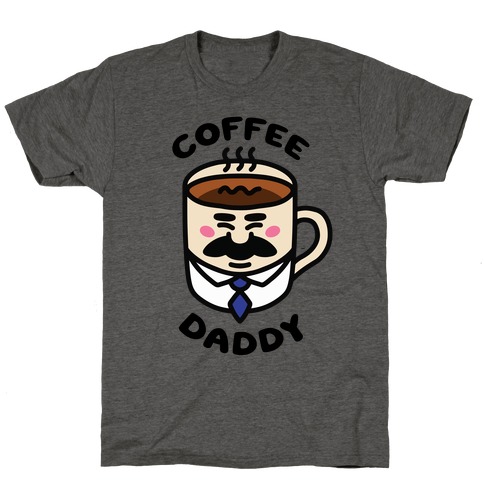 Coffee Daddy T-Shirt