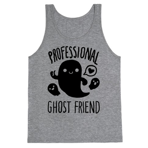 Professional Ghost Friend Tank Top